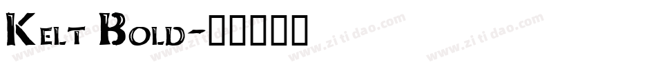 Kelt Bold字体转换